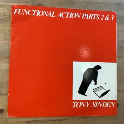 Tony Sinden - Functional Action Parts 2 & 3 [LP] (2. hand)