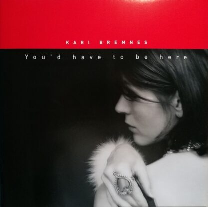 Kari Bremnes - You'd Have To Be Here [LP]