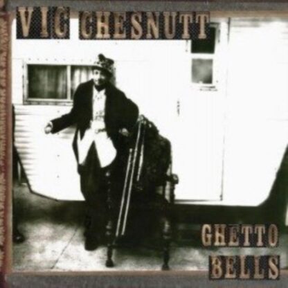 Vic Chesnutt - Ghetto Bells [LTD LP] (Brown And Black Split Color Vinyl)