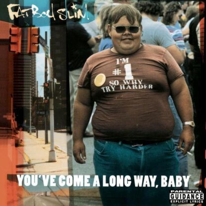 Fatboy Slim - You’ve Come A Long Way, Baby [2xLP]