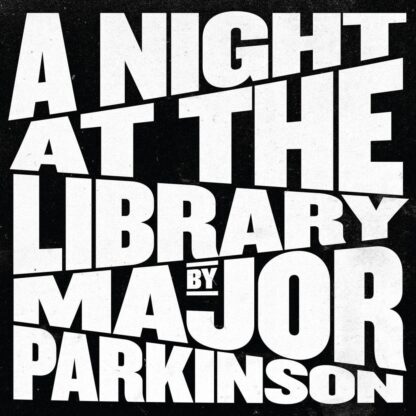 Major Parkinson - A Night At The Library [LP]