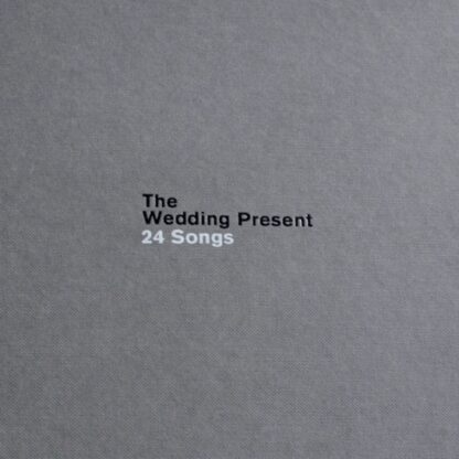 The Wedding Present - 24 Songs [LTD 3xLP+2xCD+DVD] (Grey Vinyl)