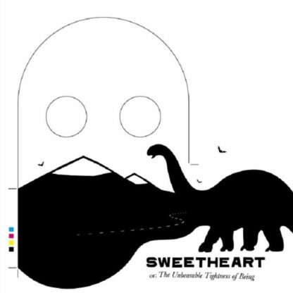 Sweetheart - The Unbearable Tightness Of Being [LP]