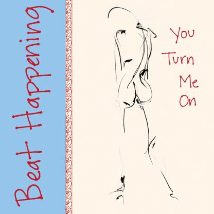 Beat Happening - You Turn Me On [LP]