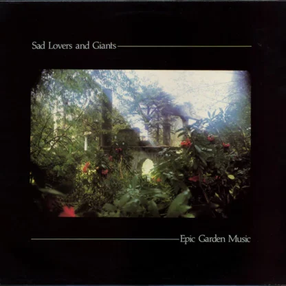 Epic Garden Music - Sad Lovers and Giants [LTD LP] (Coloured Vinyl)