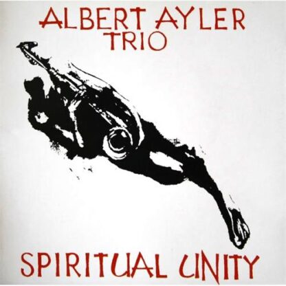 Albert Ayler Trio - Spiritual Unity [LP]