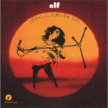 Elf - Trying to Burn the Sun [LP]