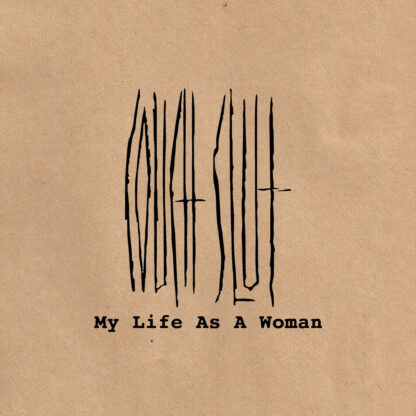 Couch Slut - My Life As A Woman [LP]