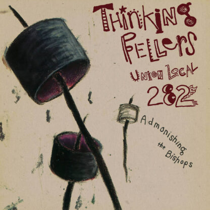 Thinking Fellers Union Local 282 - Admonishing The Bishops [12" EP]