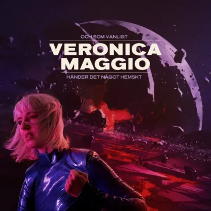 Veronica Maggio - Och Som Vanligt Händer Det Något Hemskt [LP]