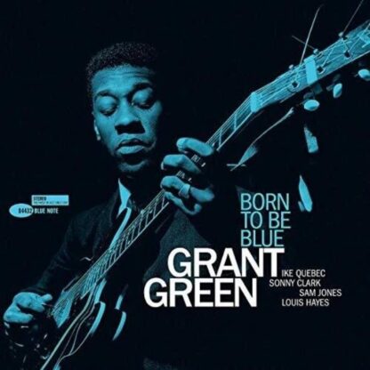 Grant Green - Born To Be Blue [LP]