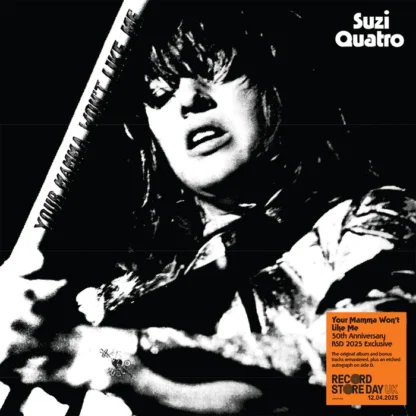 Suzi Quatro - Your Mamma Won't Like Me [LTD 2xLP] (RSD25)