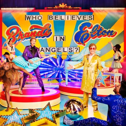 Elton John + Brandi Carlile - Who Believes In Angels [CD BOX]