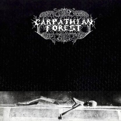 Carpathian Forest - Black Shining Leather [LP]