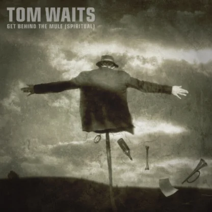 Tom Waits - Get Behind the Mule (Spiritual) [LTD 7"] (RSD25)