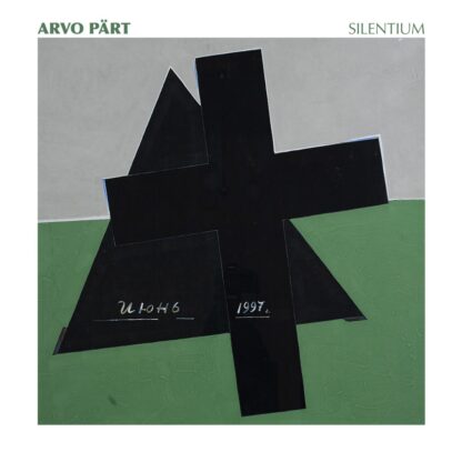 Arvo Pärt - Silentium [LTD LP] (Green Vinyl)