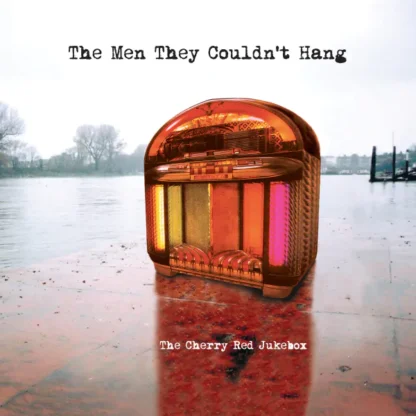 The Men They Couldn’t Hang - The Cherry Red Jukebox [LTD LP] (Cherry Red Vinyl) (RSD25)