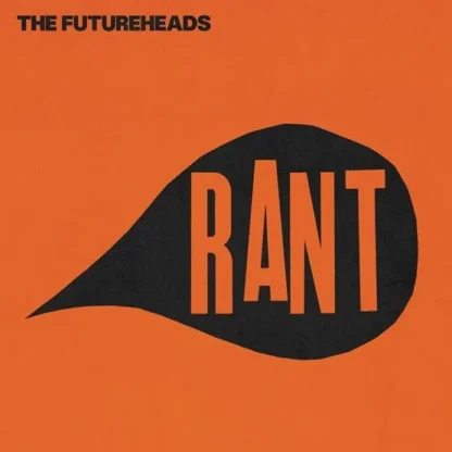 The Futureheads - Rant [LTD LP+7"] (Colored Vinyl) (RSD25)