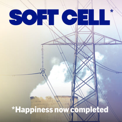 Soft Cell - *Happiness Now Completed [LTD LP] (RSD25)