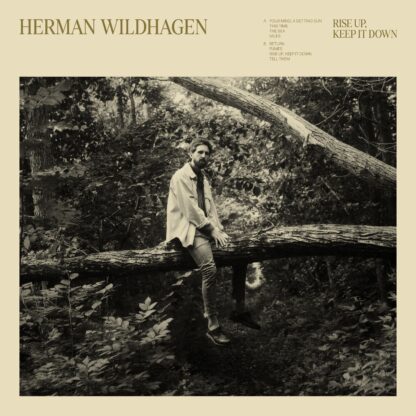 Herman Wildhagen - Rise Up, Keep It Down [LP]