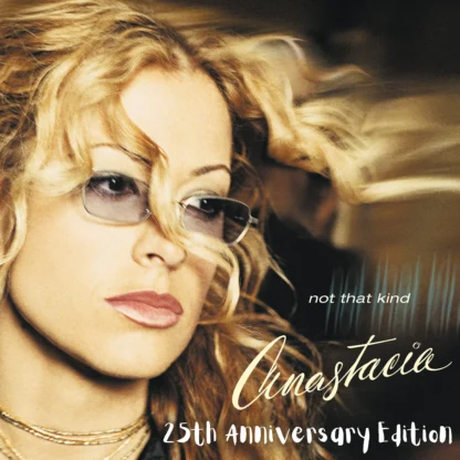 Anastacia - Not That Kind (25th Anniversary) [2xLP]