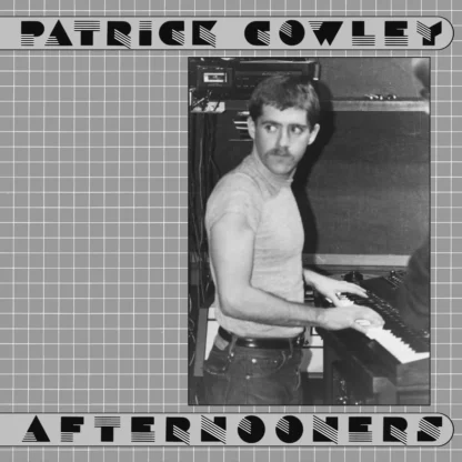 Patrick Cowley - Afternooners [2xLP]