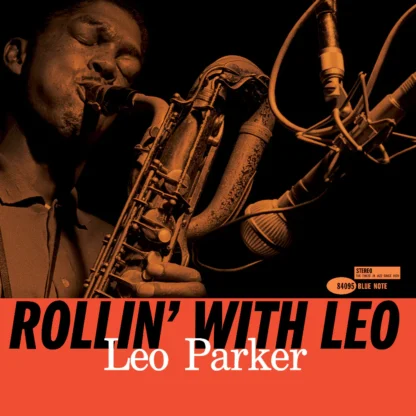 Leo Parker - Rollin’ With Leo [LP]